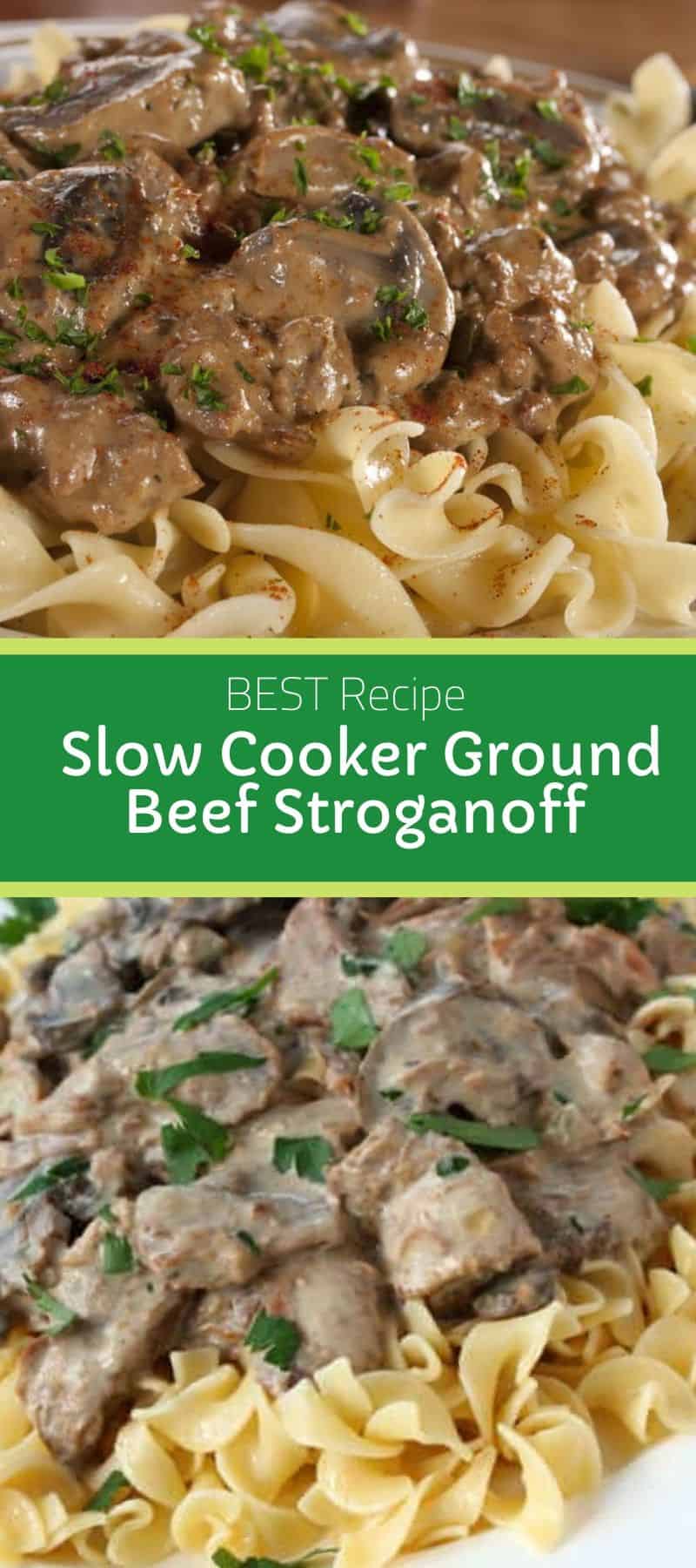BEST Slow Cooker Ground Beef Stroganoff Recipe Grandma